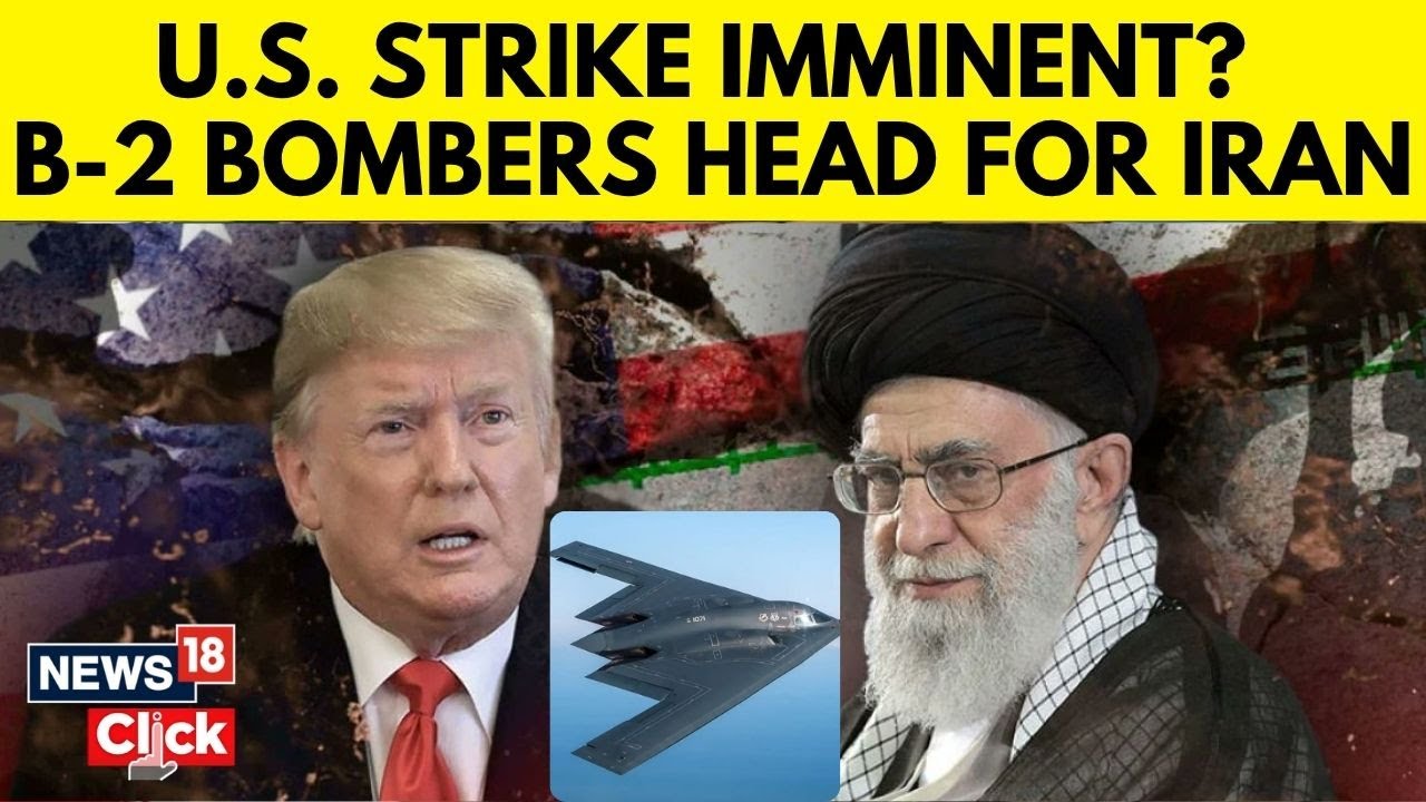 American B-2 Stealth Bombers Head To Guam: Will Trump Use GBU-57 On Iran’s Nuclear Sites? | N18G