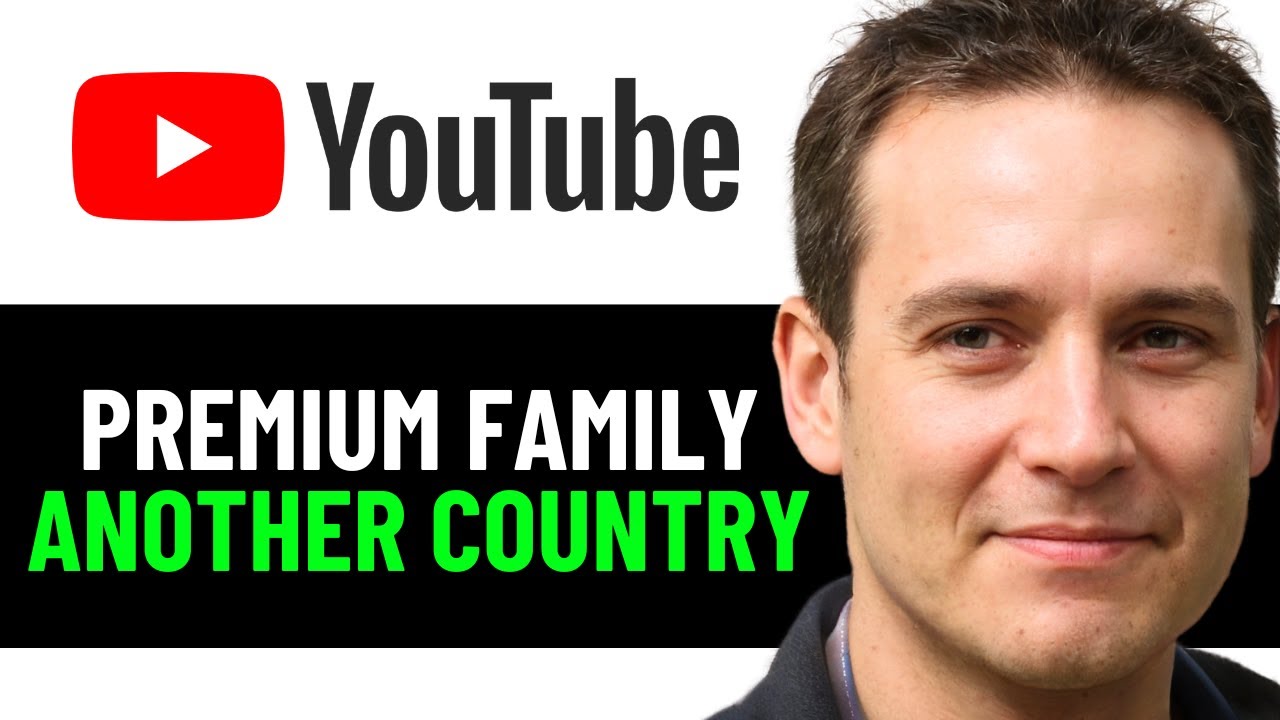How To Join YouTube Premium Family From Another Country 2025! (Full Guide)