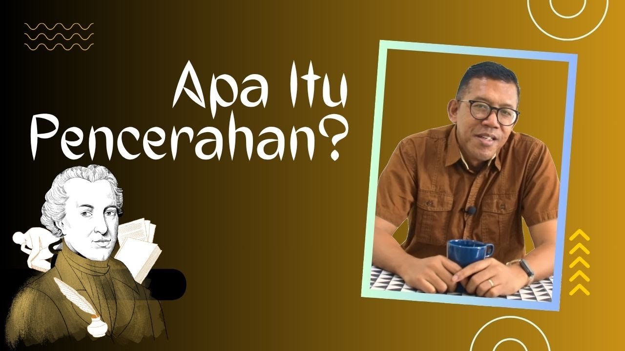 Apa Itu Pencerahan?