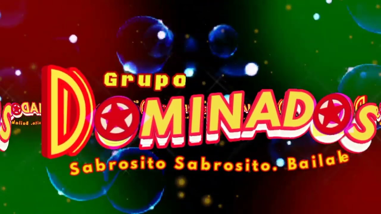 EL PODER DEL AMOR ❤️ GRUPO DOMINADOS 2023
