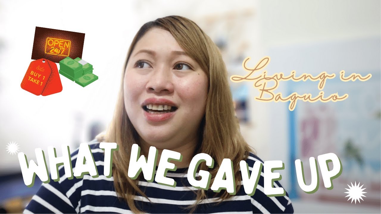 Living in Baguio city and what you need to give up | Giving up our city way of life | The Olego Fam
