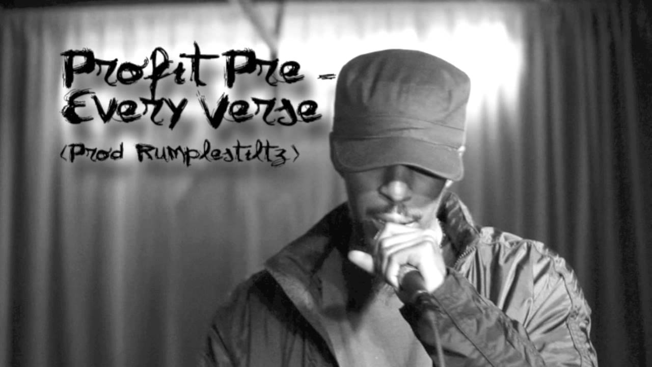 Profit Pre - Every Verse (Prod. Rumplestiltz)