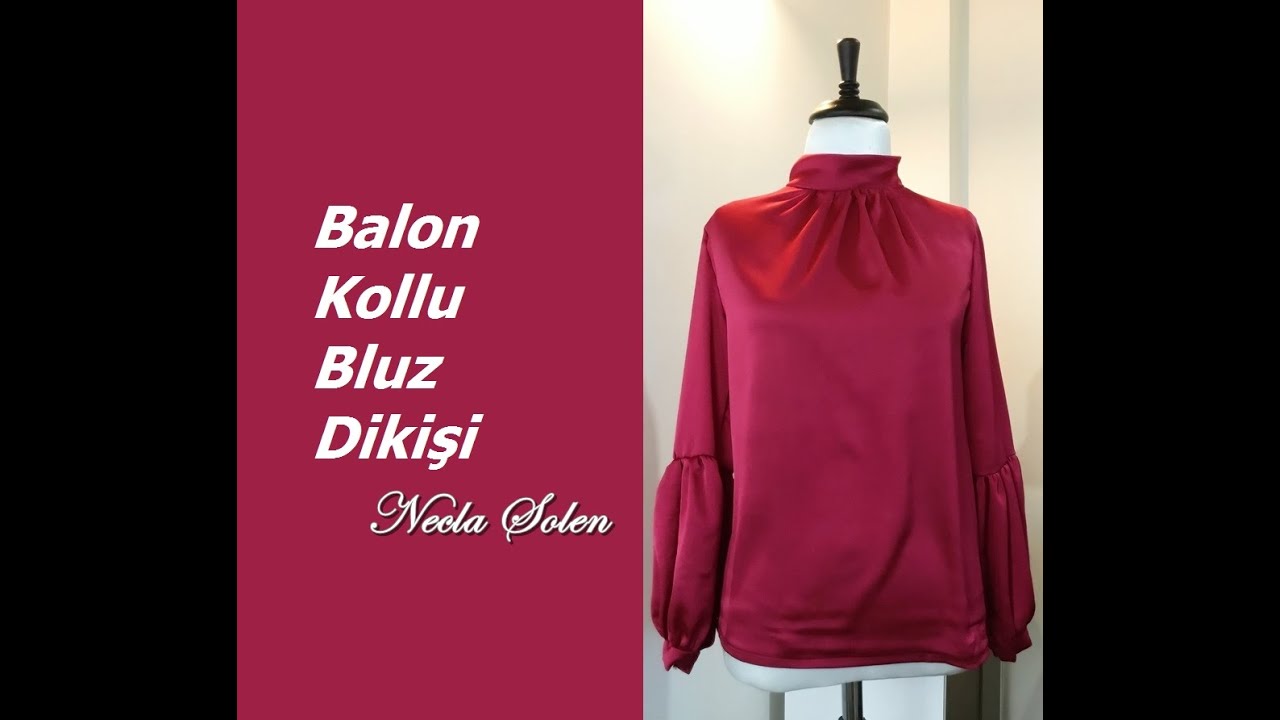 NECLA ŞÖLEN BALON KOLLU BLUZ DİKİŞİ