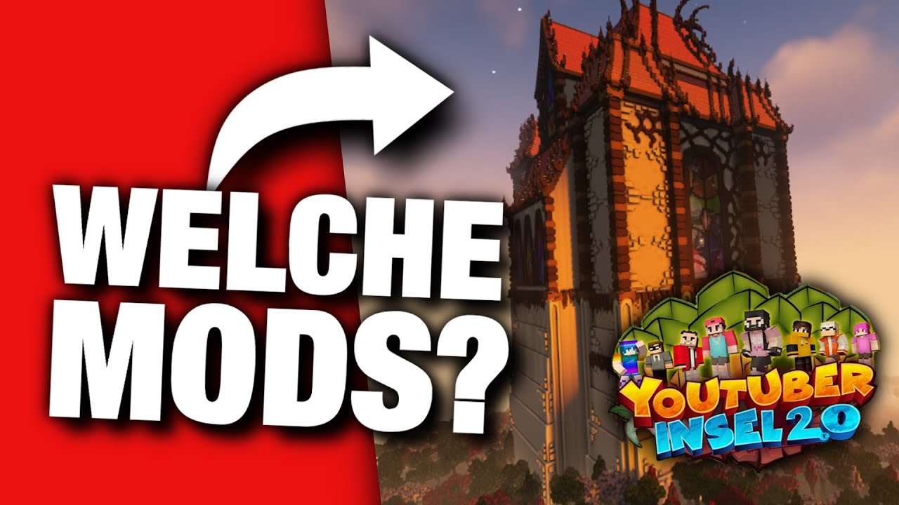 Welche Mods hat die YouTuber Insel 2?