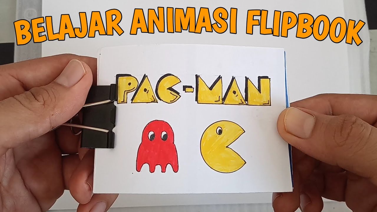 PAC-MAN GAME | Cara Membuat Flipbook | How to make a flipbook