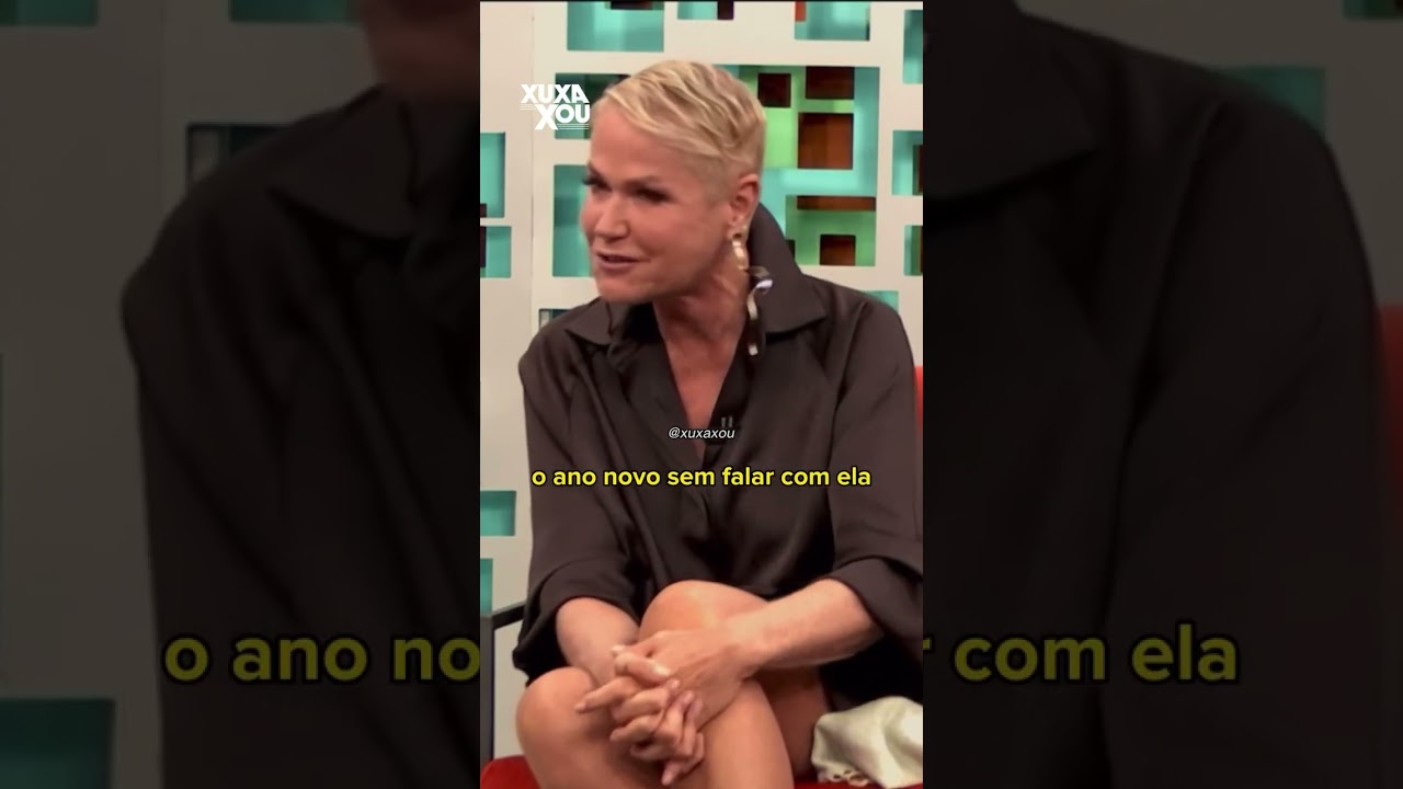 Xuxa explica porque deixou de falar com sua irmã  ‘era bolsominion’ #Xuxa