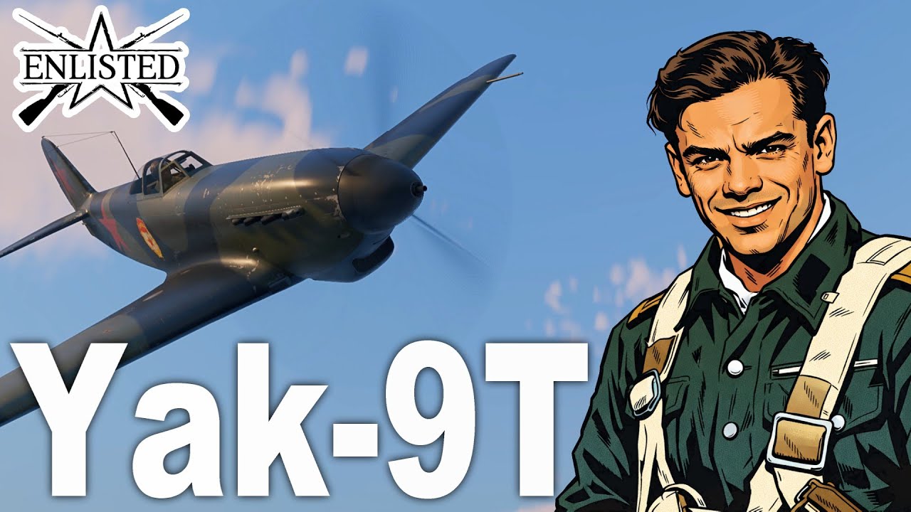 ★対戦車の鬼！ ソ連軍戦闘機「Yak-9T」は初心者でも簡単対戦車！#961   基本無料FPSゲーム - 【エンリステッド/ENLISTED】