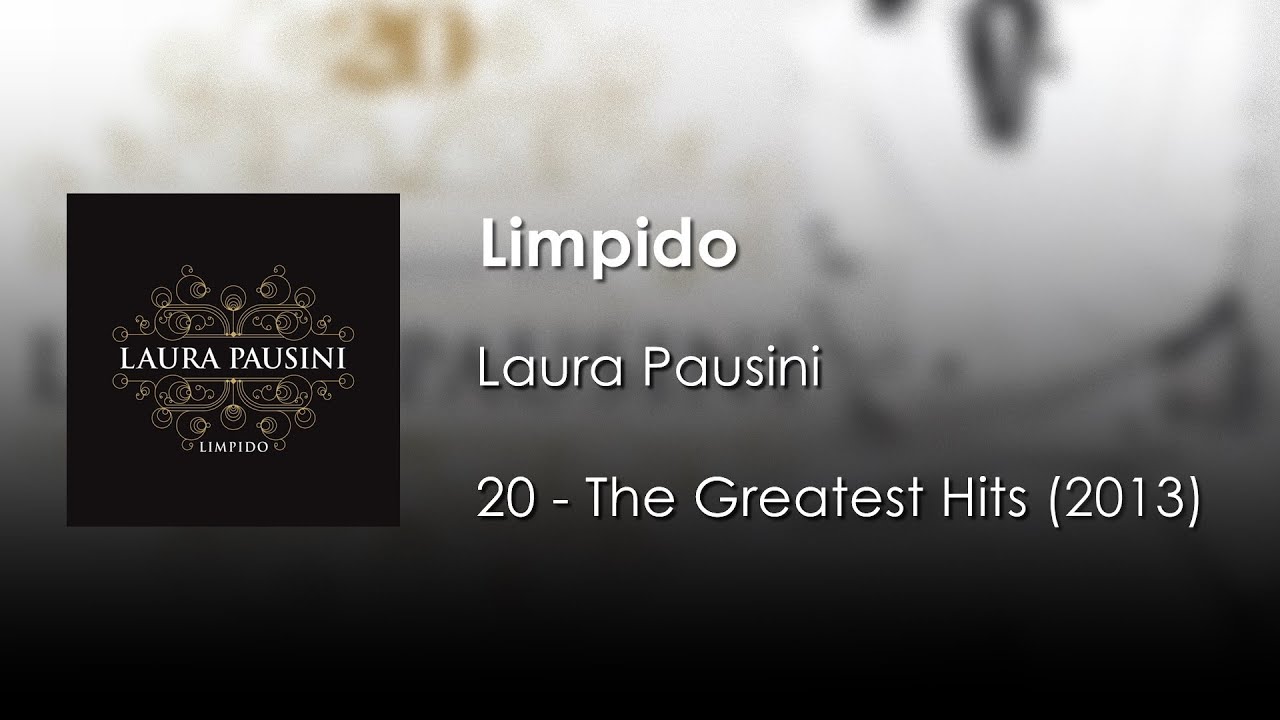 Laura Pausini - Limpido (Solo Version) | Letra Italiano - Español