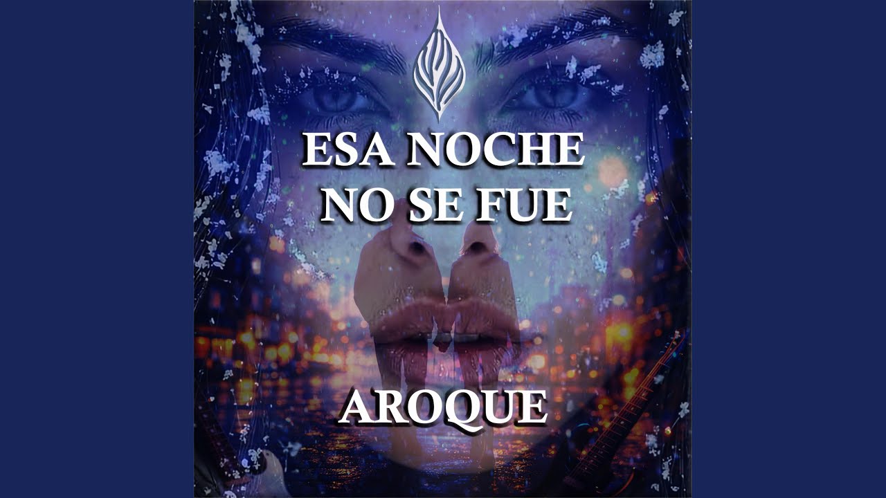 Esa noche no se fue