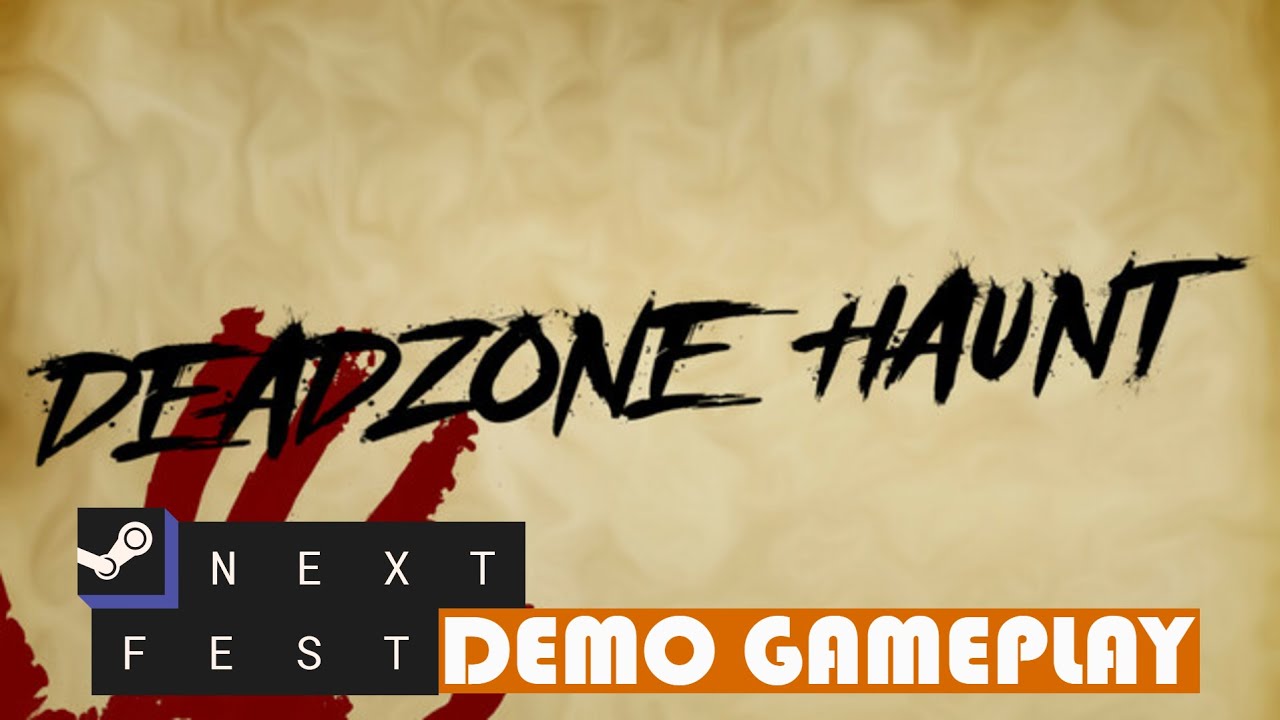 Deadzone Haunt | DEMO GAMEPLAY (Steam Next Fest)