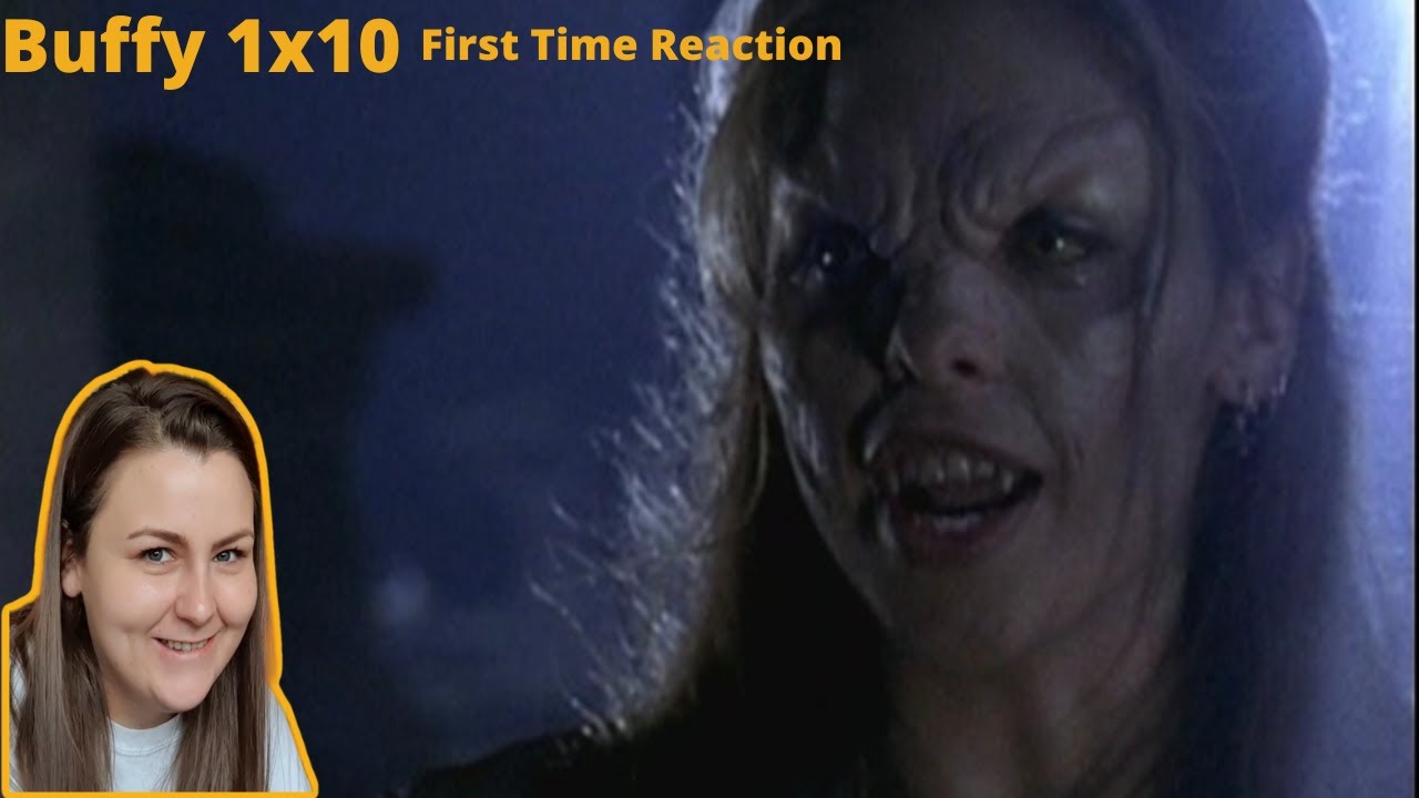 Buffy the Vampire Slayer| Season 1 Episode 10 Reaction