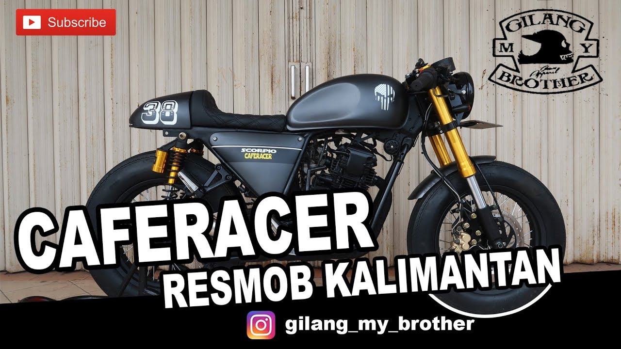 SCORPIO CUSTOM CAFERACER POLISI KALIMANTAN #GILANG_MY_BROTHER