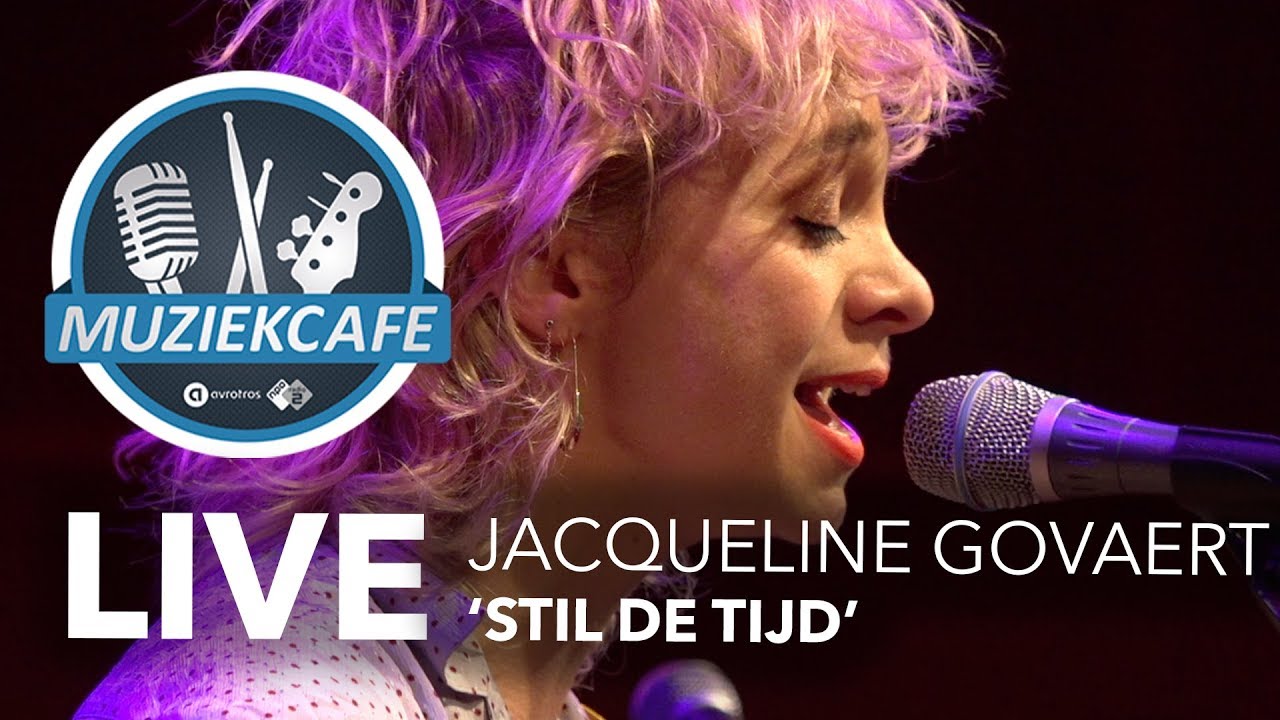 Jacqueline Govaert - 'Stil De Tijd' live bij Muziekcafé