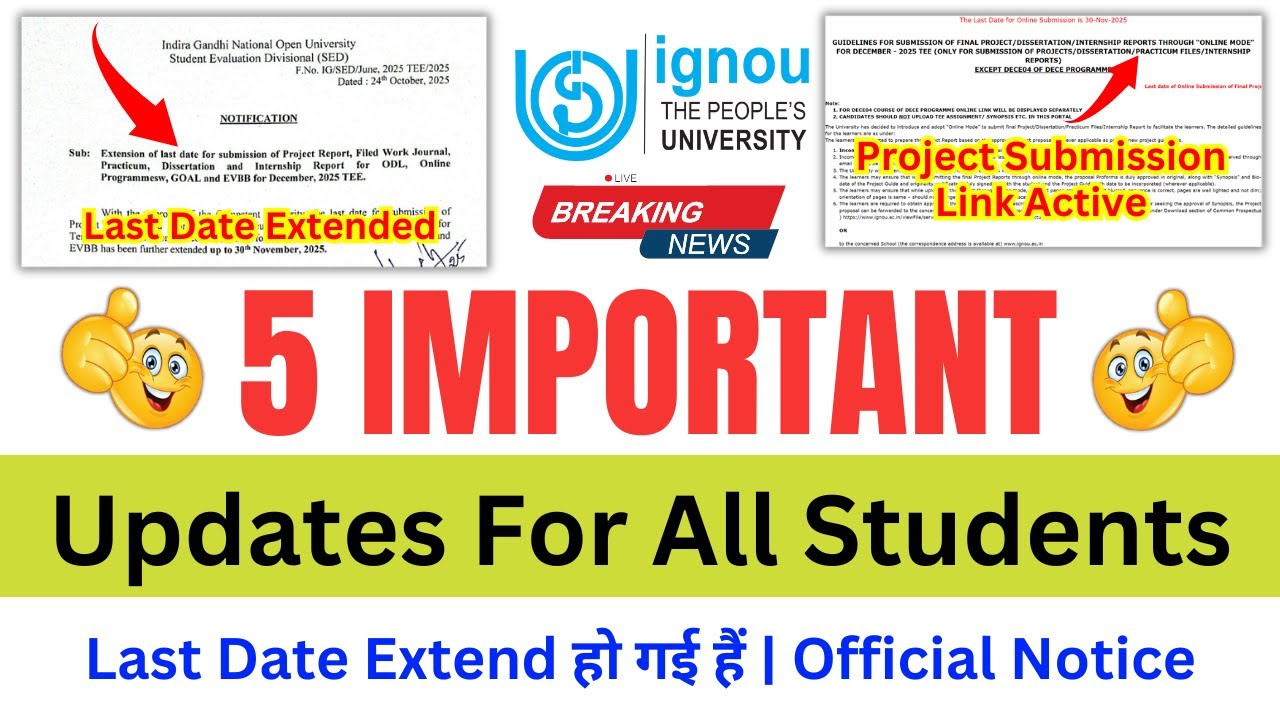 (Breaking News) IGNOU Released 5 Important Notice For All Students | Project Submission Link_Grade