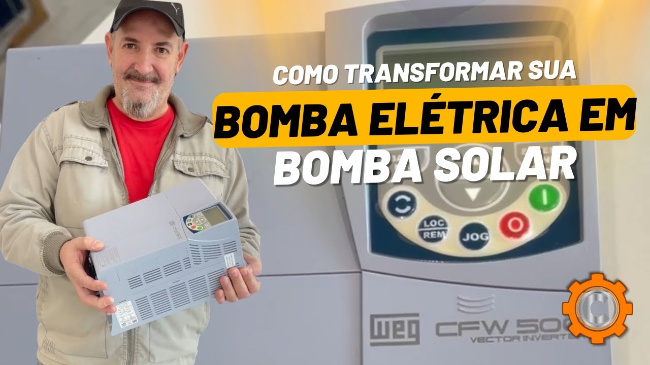 COMO TRANSFORMAR SUA BOMBA ELÉTRICA EM BOMBA SOLAR! ☀️