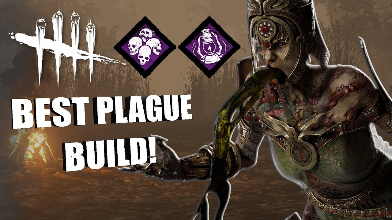 BEST PLAGUE BUILD! | Dead By Daylight THE PLAGUE PERK BUILDS