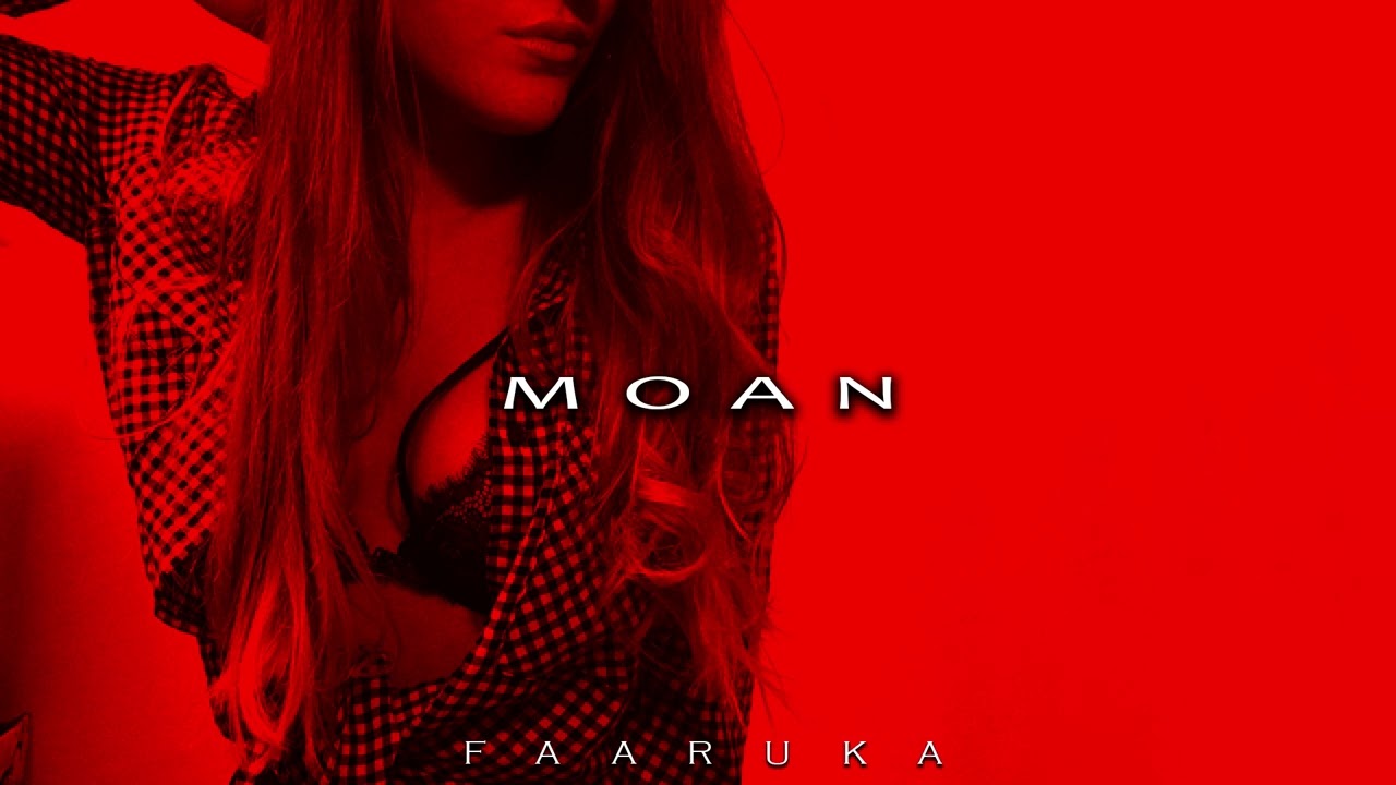 Faaruka - Moan (Official Audio)