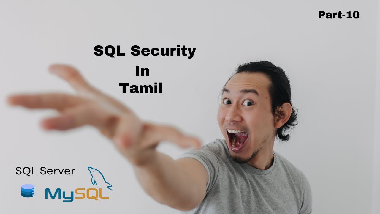 SQL Security In Tamil | Create User, Login, and Granting Access!