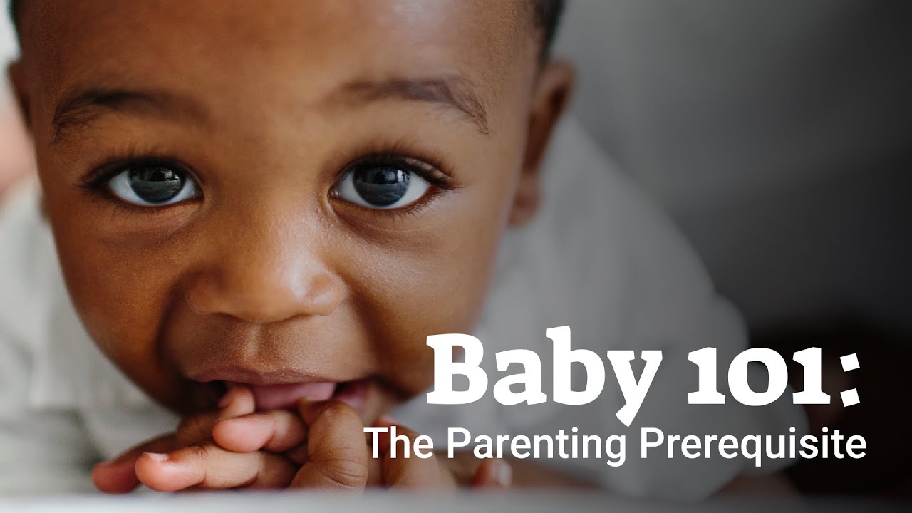 Our Baby 101: The Parenting Prerequisite  | Official Trailer