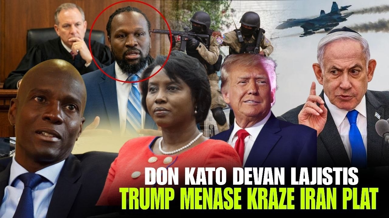 Don Kato devan Lajistis sou dosye Asasina Jovenel Moise, Bagay yo chavire nan Men Martine, Iran/ USA