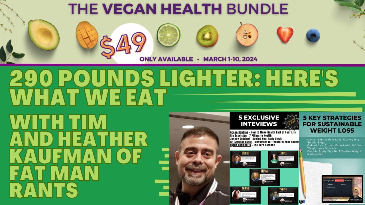 290 Pounds Lighter: Here's What We Eat with Tim and Heather Kaufman of Fat Man Rants