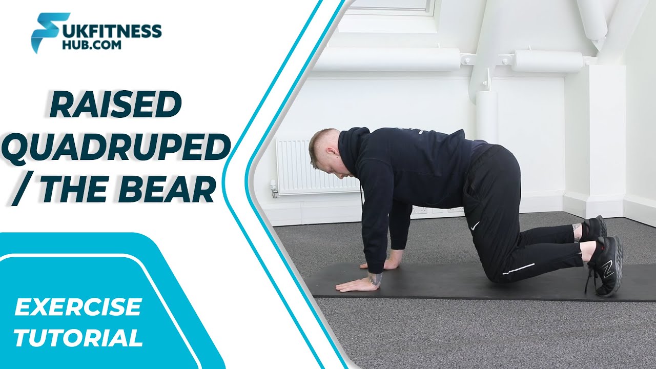 Exercise Tutorial: Raised Quadruped / The Bear