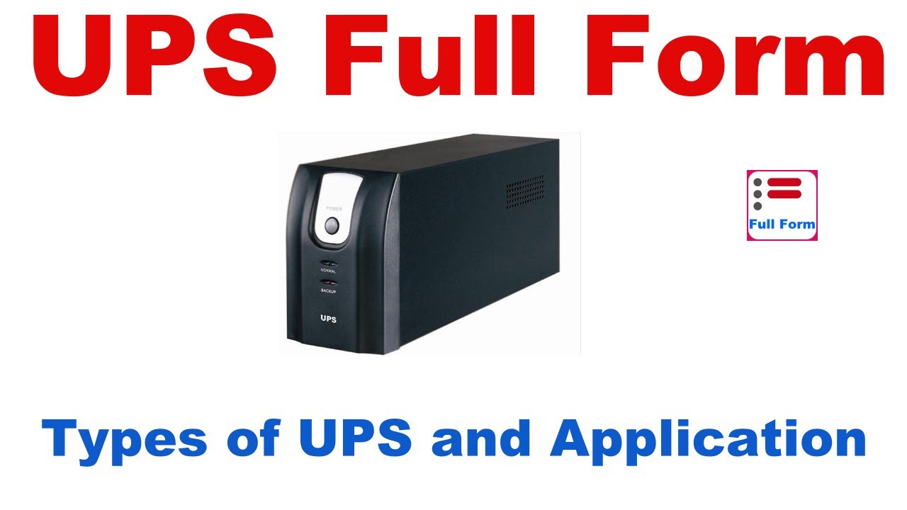 UPS full form | UPS full form in Hindi | what is UPS | types of UPS | Application of UPS- Full form