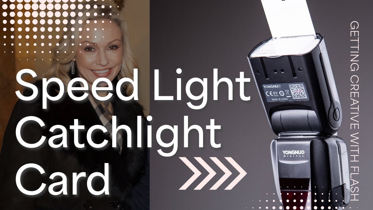 How to use the Speed light Flash Catchlight Card