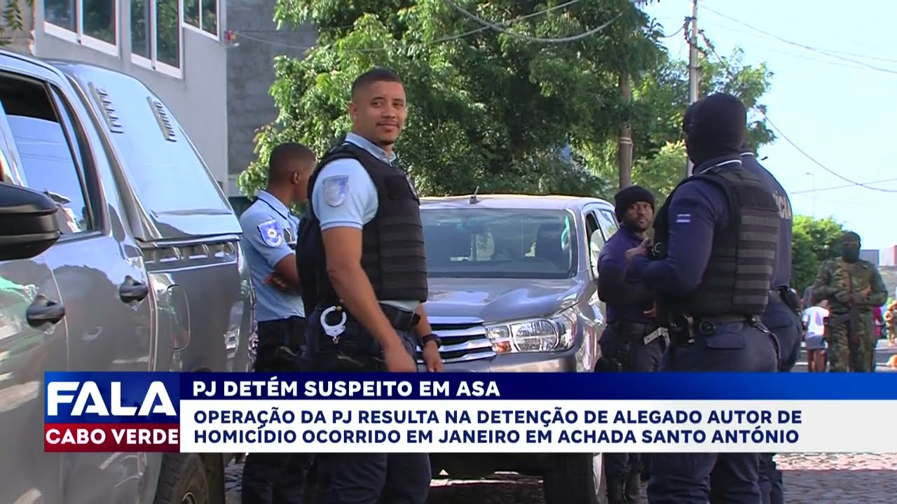 Alegado autor de homicídio em Achada Santo António é detido pela Polícia Judiciária | Fala CV