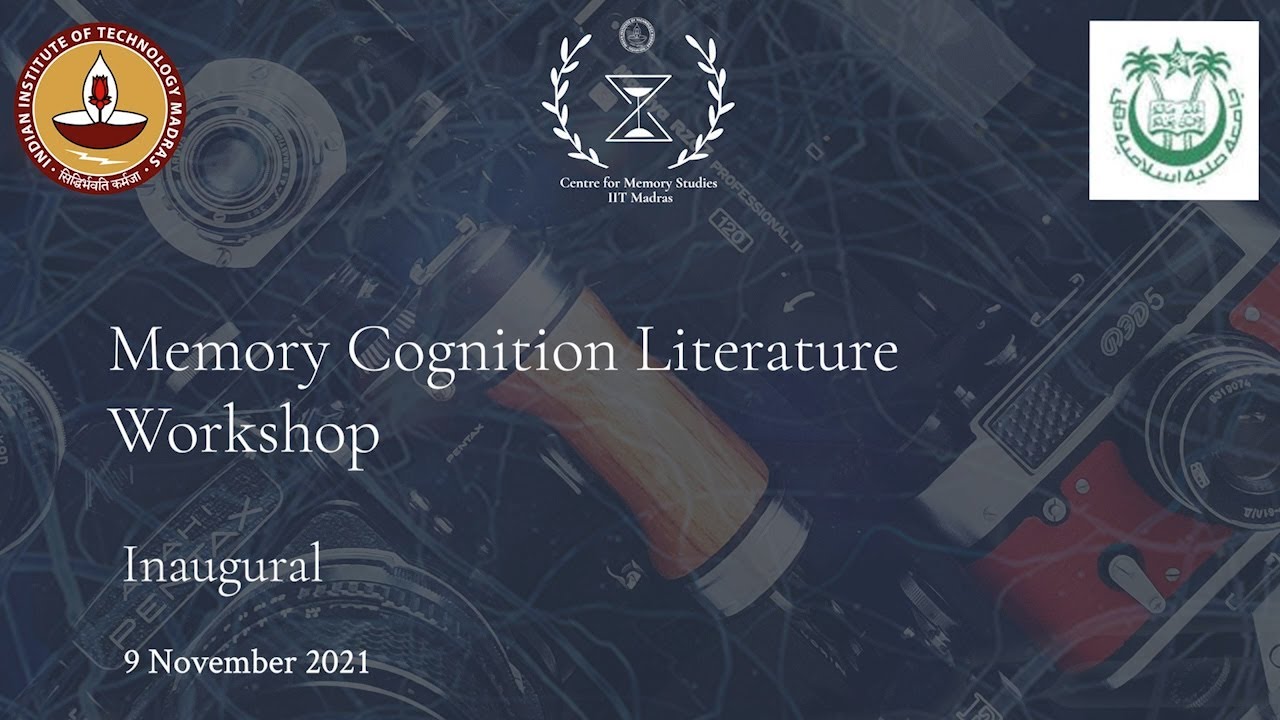Memory Cognition Literature Workshop Inaugural - 9 November 2021
