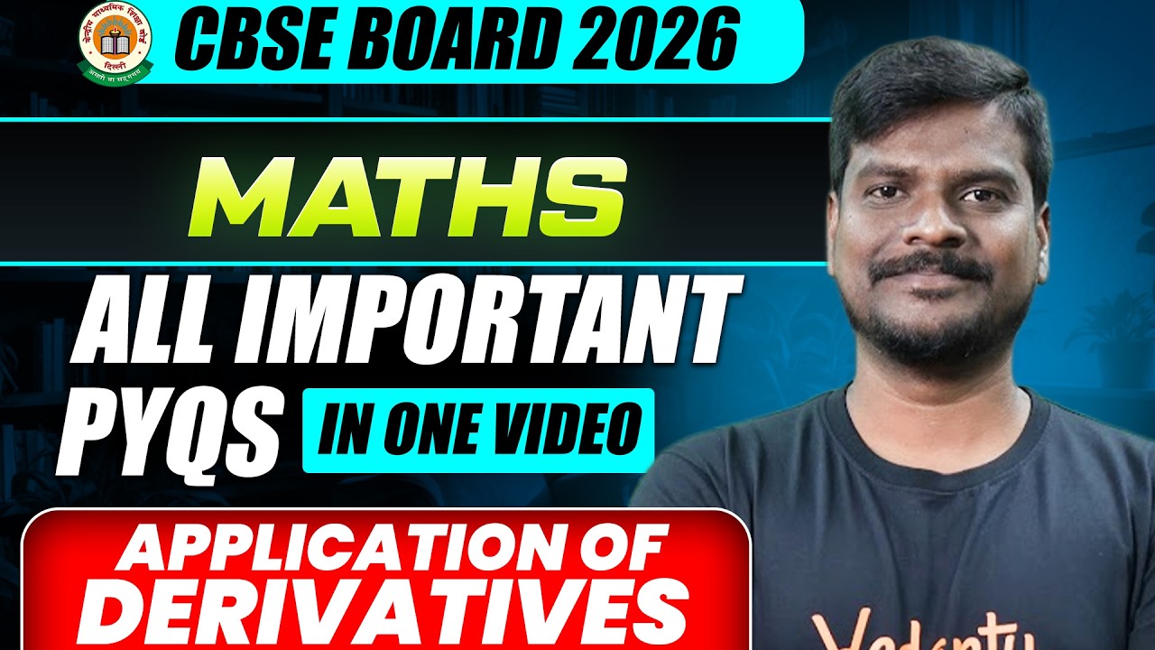 Application of Derivatives | Most Important PYQs | CBSE Class 12th Maths | by Vijay Sir