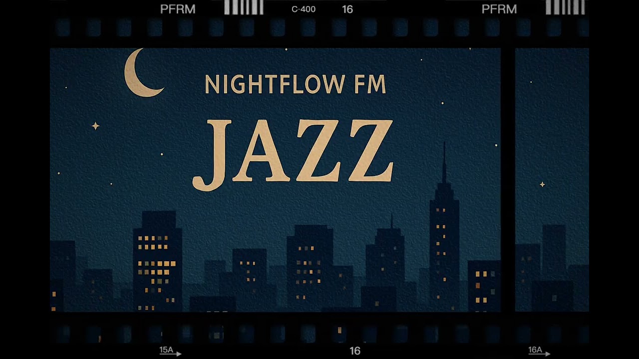 Nightflow FM – Midnight Jazz Long Play | Chill & Romantic Jazz for Relaxing Evenings 🌙🎷