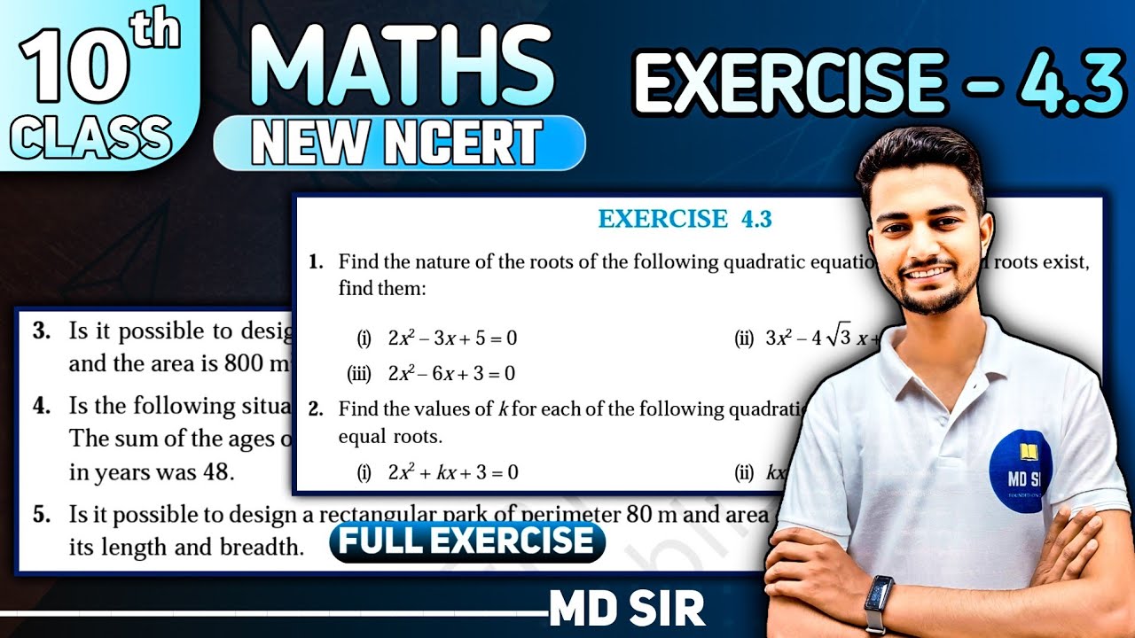 Class 10 Maths Chapter 4 | Quadratic Equations | Exercise 4.3 | Md Sir