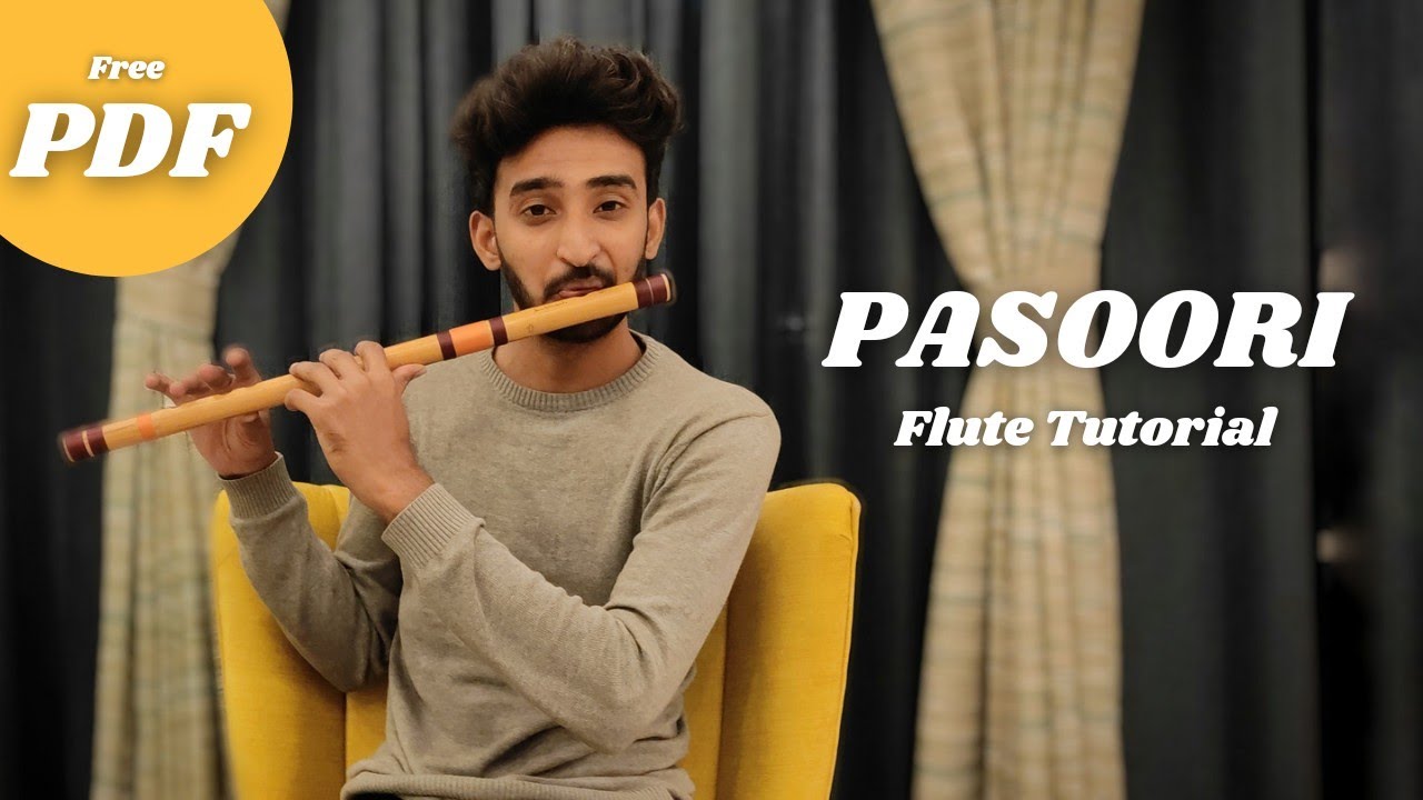 Pasoori Flute Tutorial |Coke studio | Learn Pasoori Song on flute | Flute lesson | How to play flute