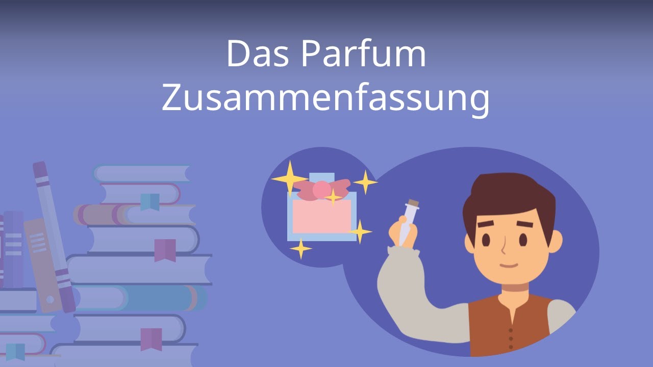 Das Parfum Zusammenfassung (S&uuml;skind)