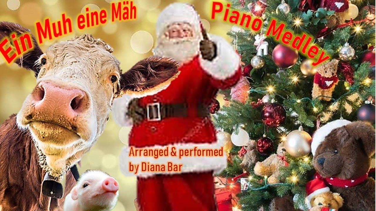 Wenn's Weihnachten ist (Eine Muh,eine Mäh) - Piano Cover by Diana Bar+Sheet Music (PDF, digital)