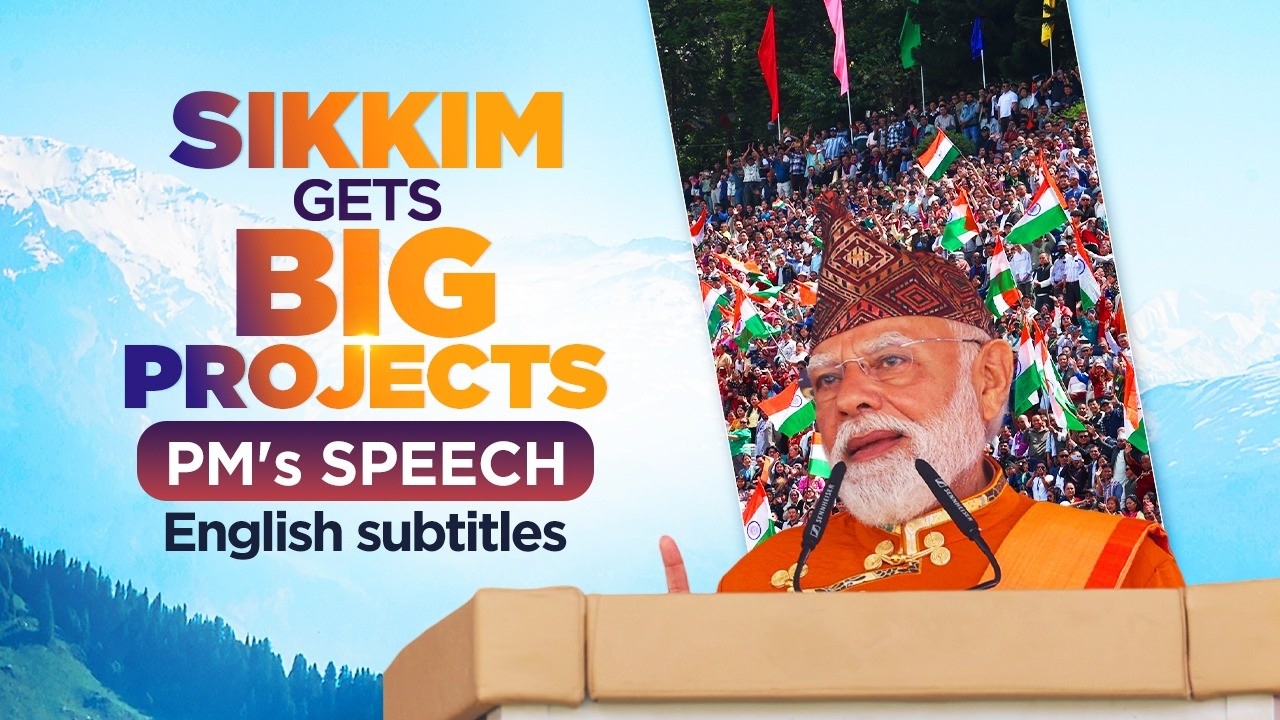 PM Modi's address during the launch of development projects in Gangtok, Sikkim | English Subtitles