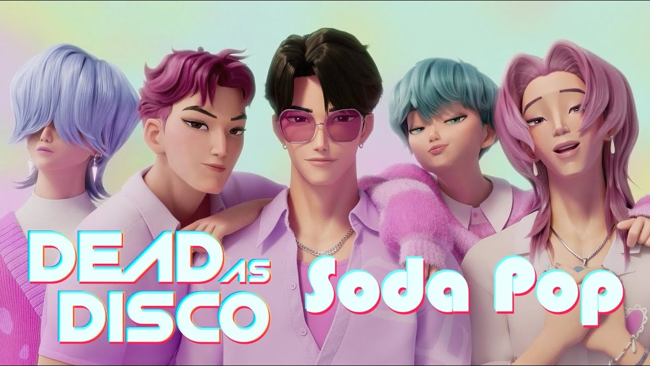 Dead as Disco - Saja Boys - Soda Pop - From the movie Kpop Demon Hunters