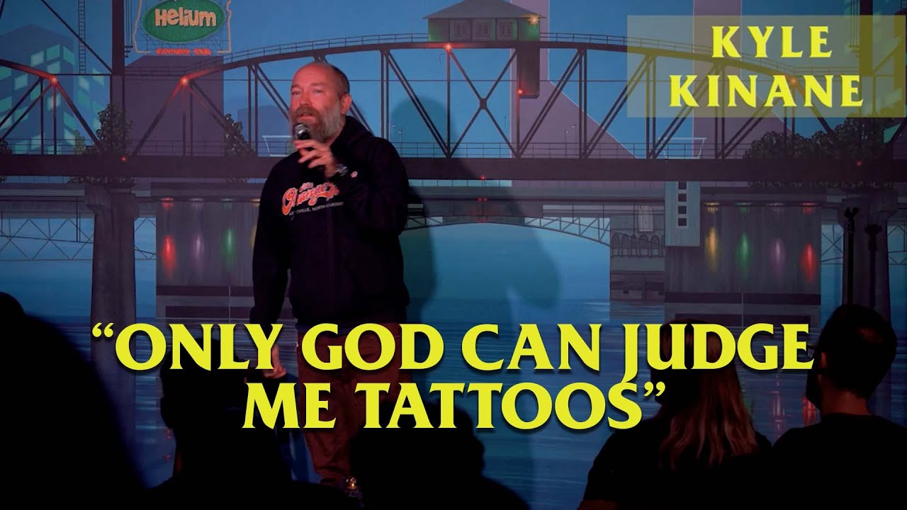 Kyle Kinane - Only God Can Judge Me Tattoos