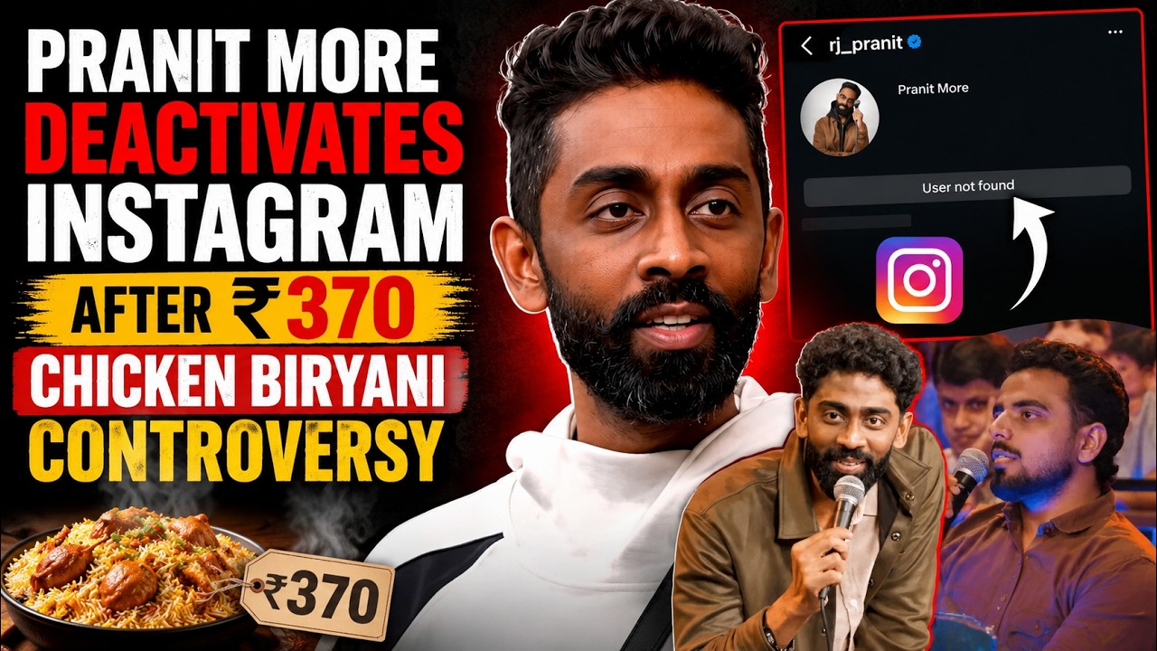 Pranit More Deactivates Instagram After ₹370 Chicken Biryani Controversy With Himanshu Jangra