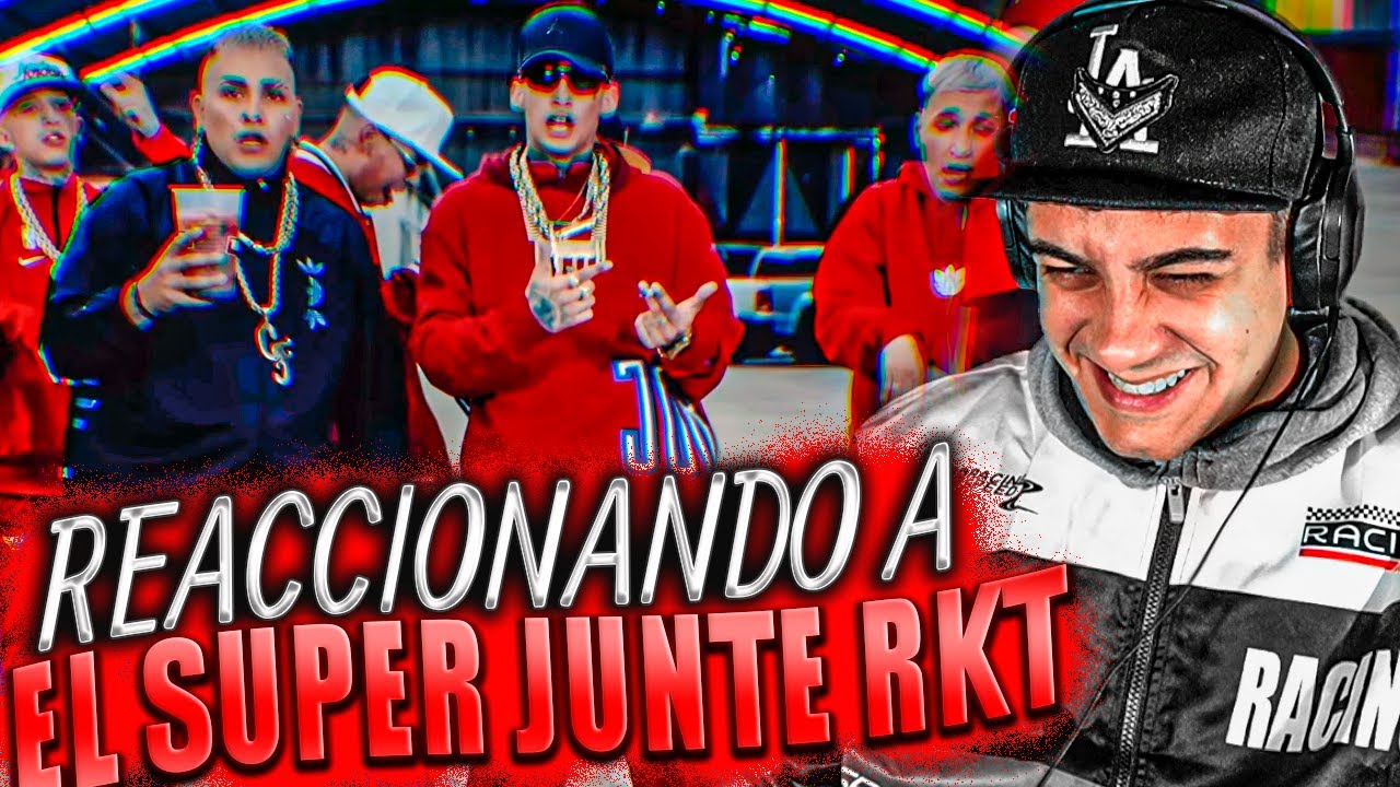 (REACCIÓN) EL Super Junte rkt