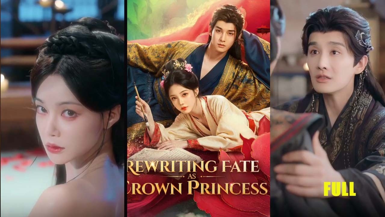 Recap Rewriting Fate as Crown Princess | Betrayed by Her Husband, She Turned to the Crown Prince