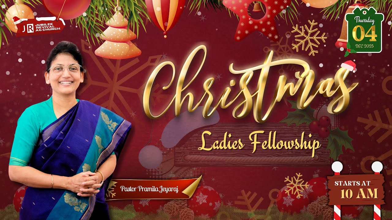 Women's Christmas Fellowship Service | Pastor Pramila Jeyaraj | 04/12/2025
