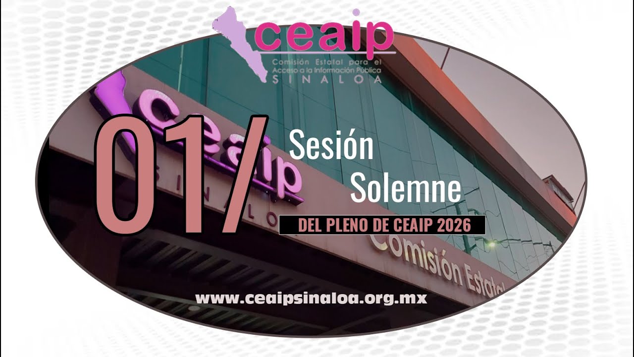 Sesión Solemne de Pleno CEAIP 01/26