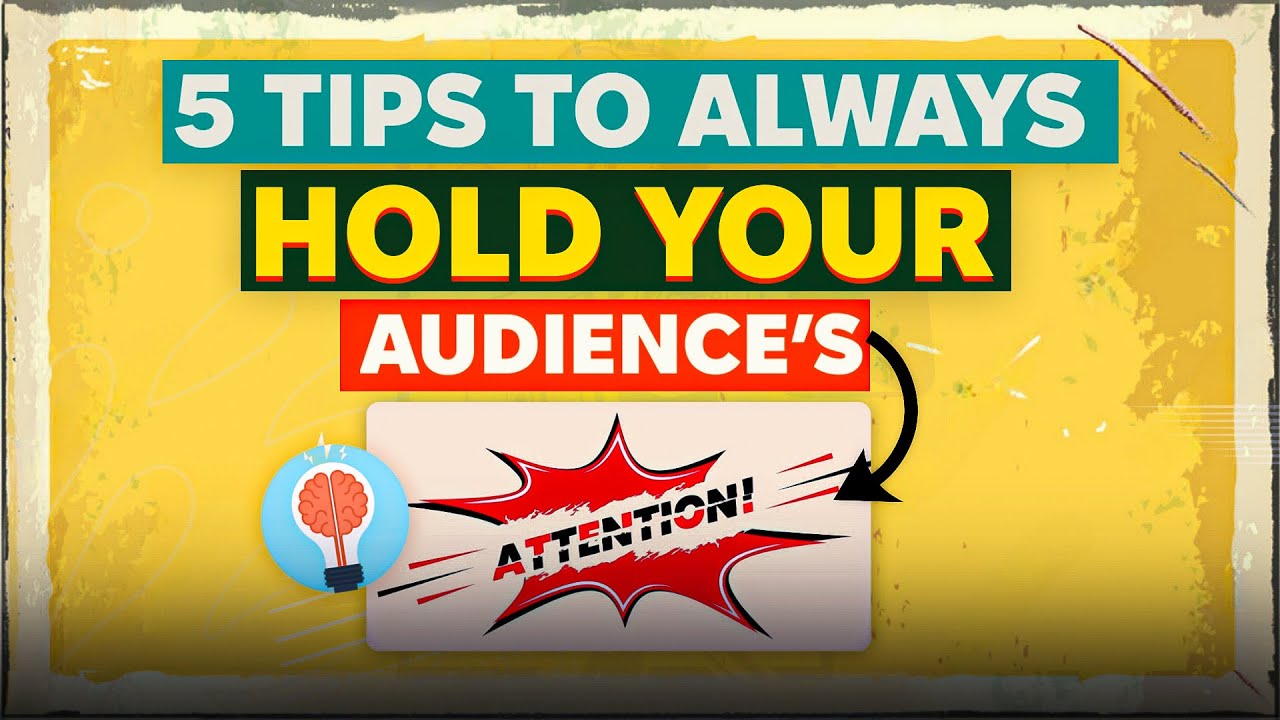 How to hold your audience's attention | HINDI | BOLLYWOOD