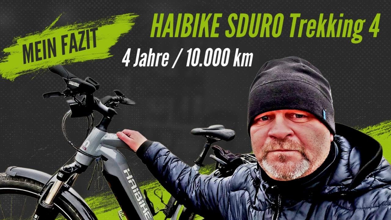 HAIBIKE SDURO Trekking 4 - Fazit nach 4 Jahren und 10.000 Kilometern