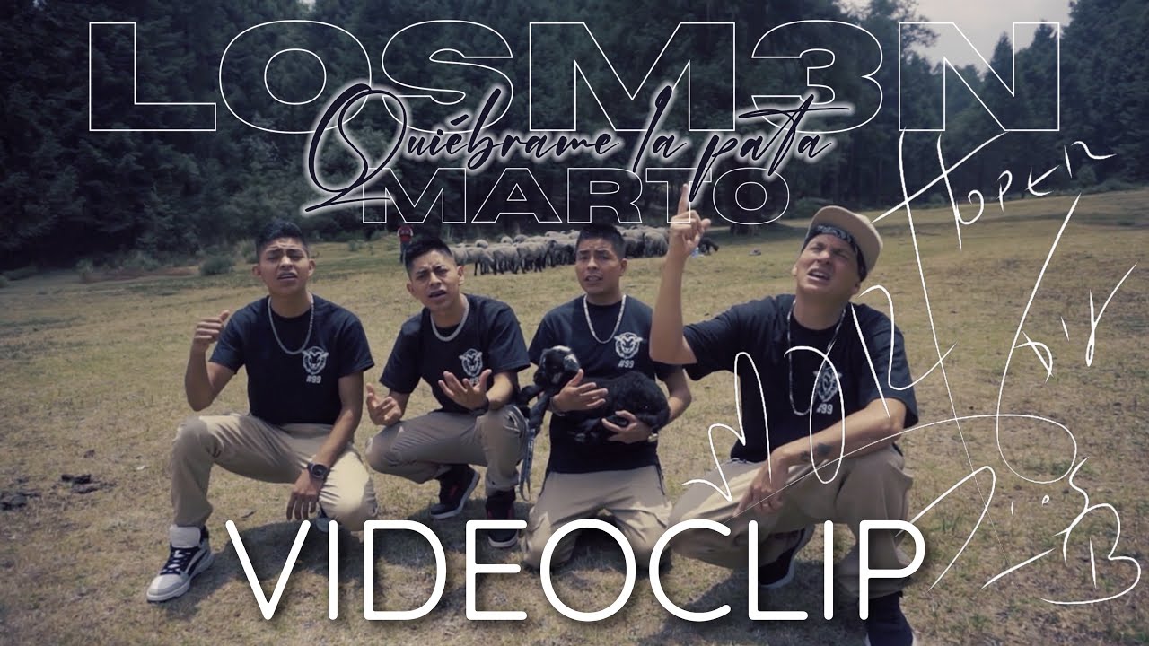 MARTO - Quiébrame la pata ft @losm3n  2024 (VIDEO OFICIAL)
