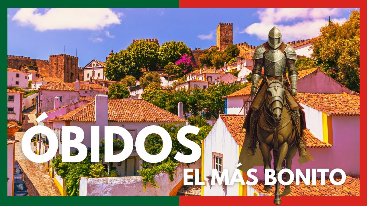 ÓBIDOS el 🏰PUEBLO MEDIEVAL más BONITO 🇵🇹 [ PORTUGAL]