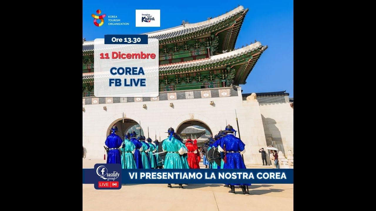 📍COREA FB LIVE - VIENI A SCOPRIRE LA SORPRENDENTE 