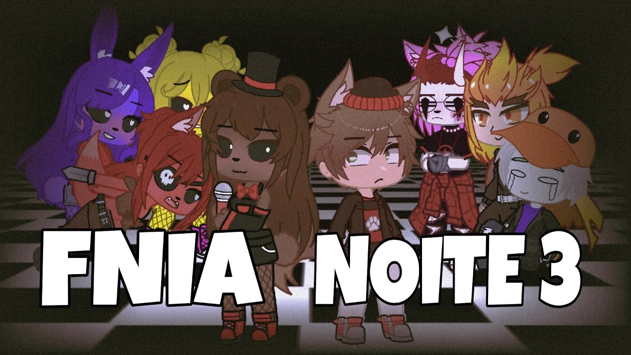 •FNIA-NOITE-3• 
